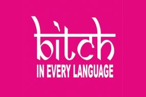 Bitch in Every Language