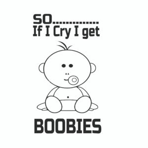 Funny baby grow, Cute baby graphic onesie, Baby grow with humorous text, "So If I Cry I Get Boobies" baby outfit, Unique baby clothing, Baby gift ideas, Comfortable cotton baby grow, Cheeky baby outfit