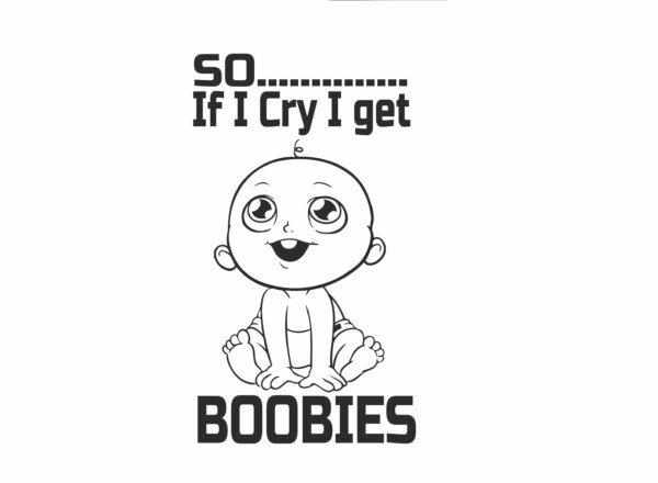 Funny baby grow, Cute baby graphic onesie, Baby grow with humorous text, "So If I Cry I Get Boobies" baby outfit, Unique baby clothing, Baby gift ideas, Comfortable cotton baby grow, Cheeky baby outfit